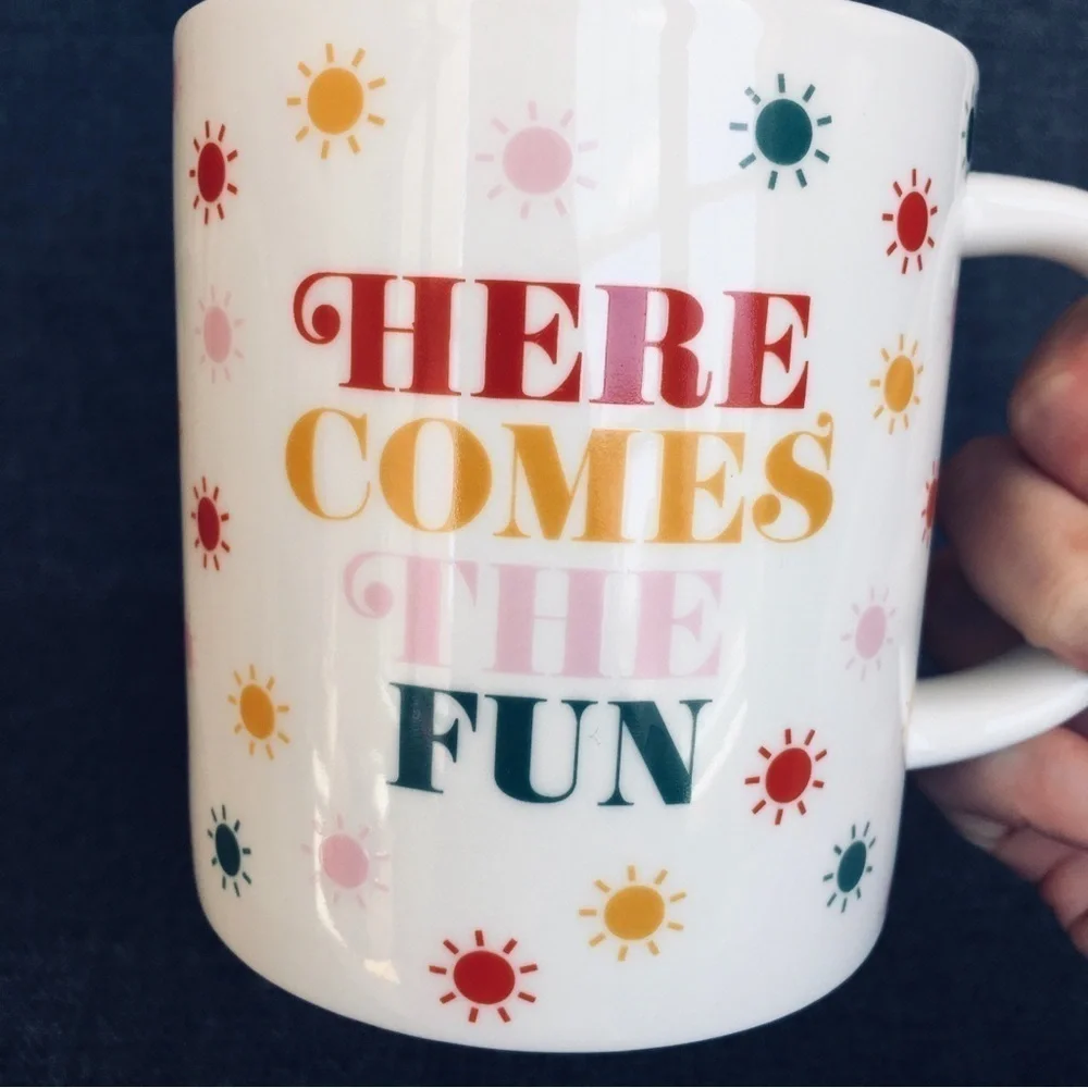 “HERE COMES THE FUN” Colorful Coffee Mug, White, Multi Colored, 15 oz